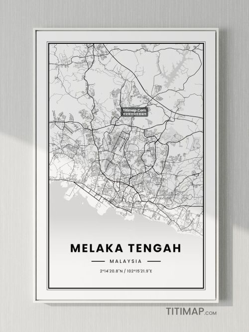 Melaka Tengah/马六甲地图装饰画